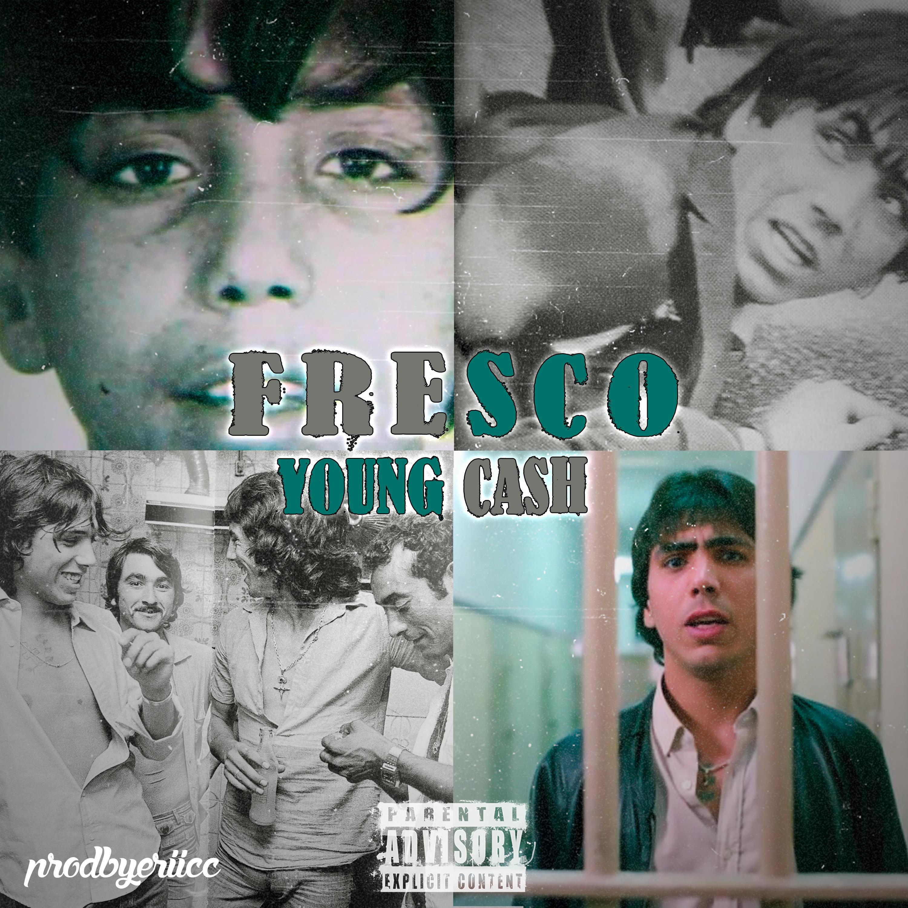 Young Cash - Fresco