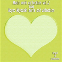 Music Work Collection, Vol. 2 - From Hayao Miyazaki Movie and Animation专辑