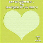 Music Work Collection, Vol. 2 - From Hayao Miyazaki Movie and Animation