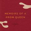 Citywide - Memoirs of a Prom Queen
