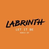 Labrinth - Let It Be