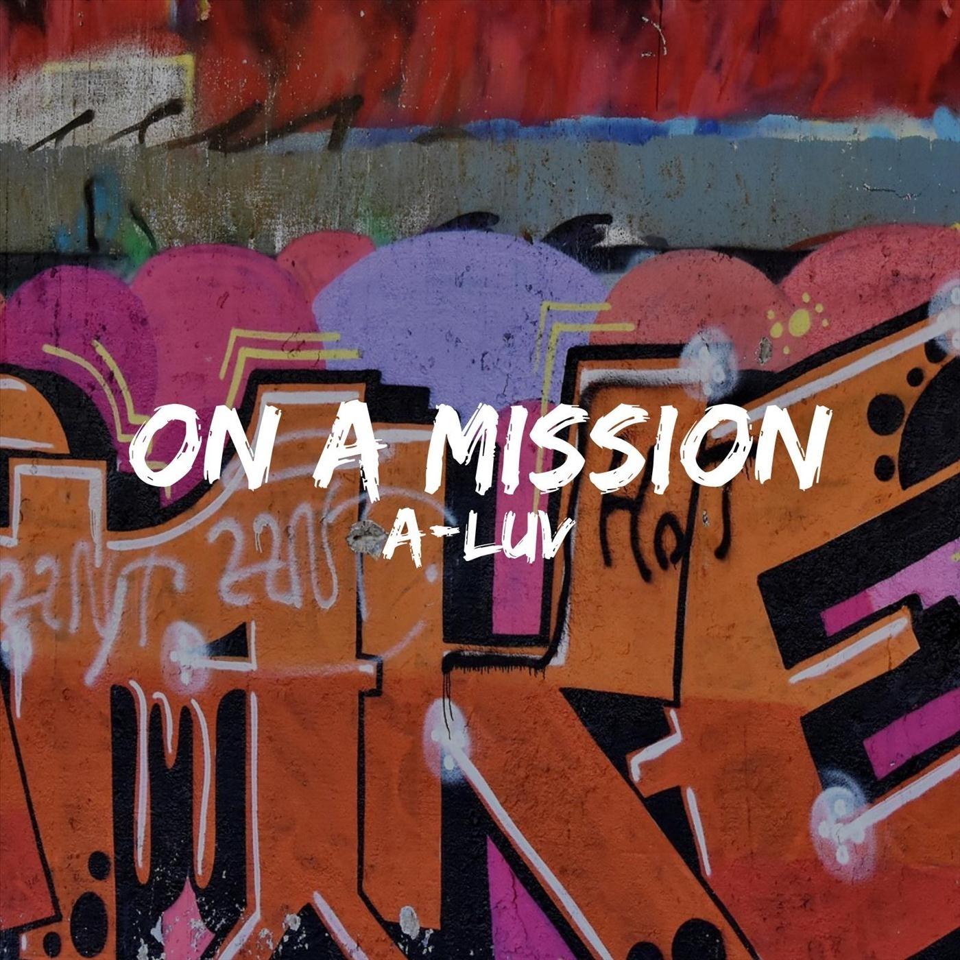 On a Mission (feat. Wes Writer)