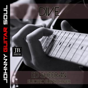 Ed Sheeran - Dive （升4半音）
