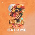 Over Me