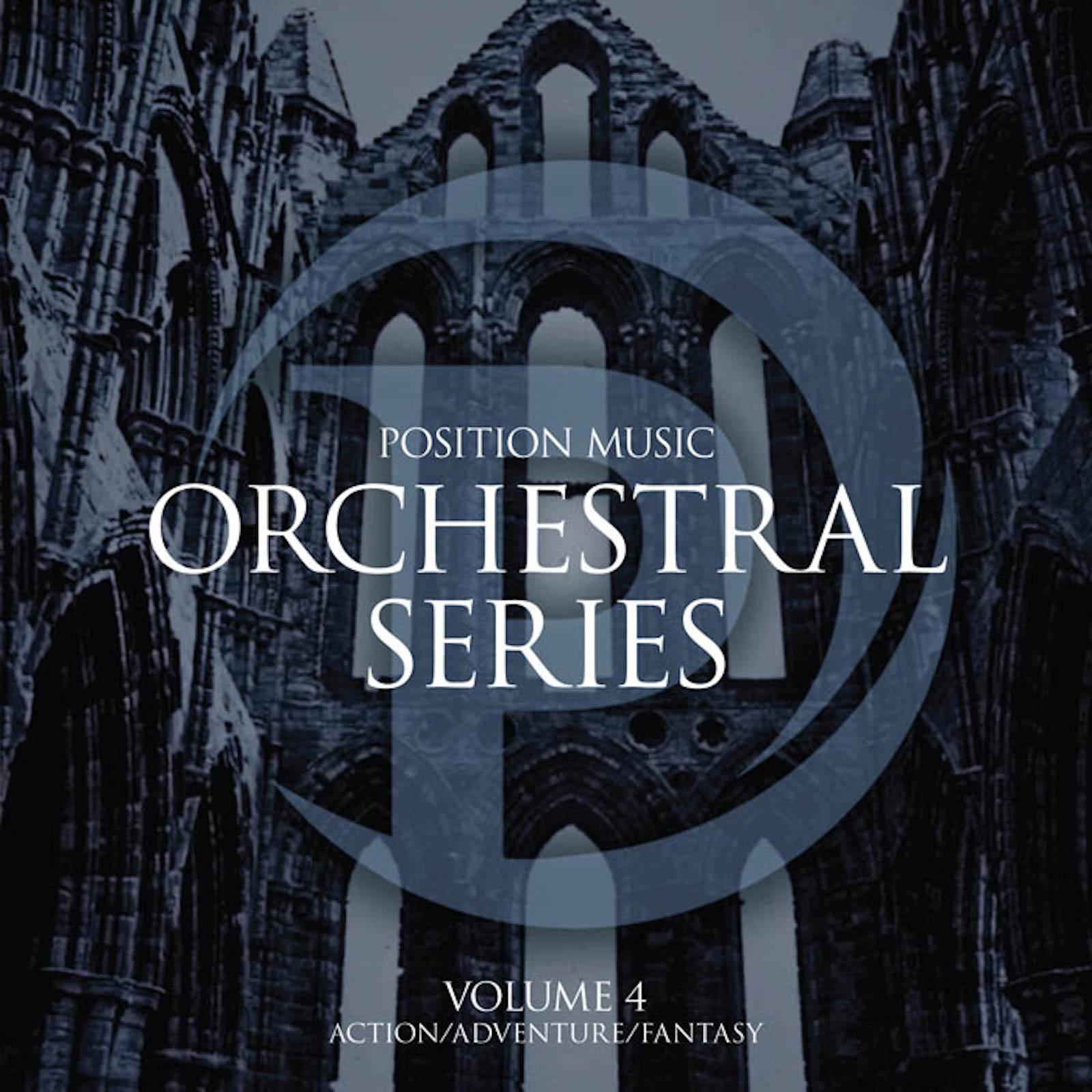 Position Music - Orchestral Series Vol. 4 - Action/Adventure/Fantasy (Non-Choir)