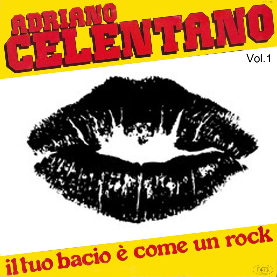 Il tuo bacio è come un rock Vol. 1专辑