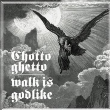 Walk Is Godlike