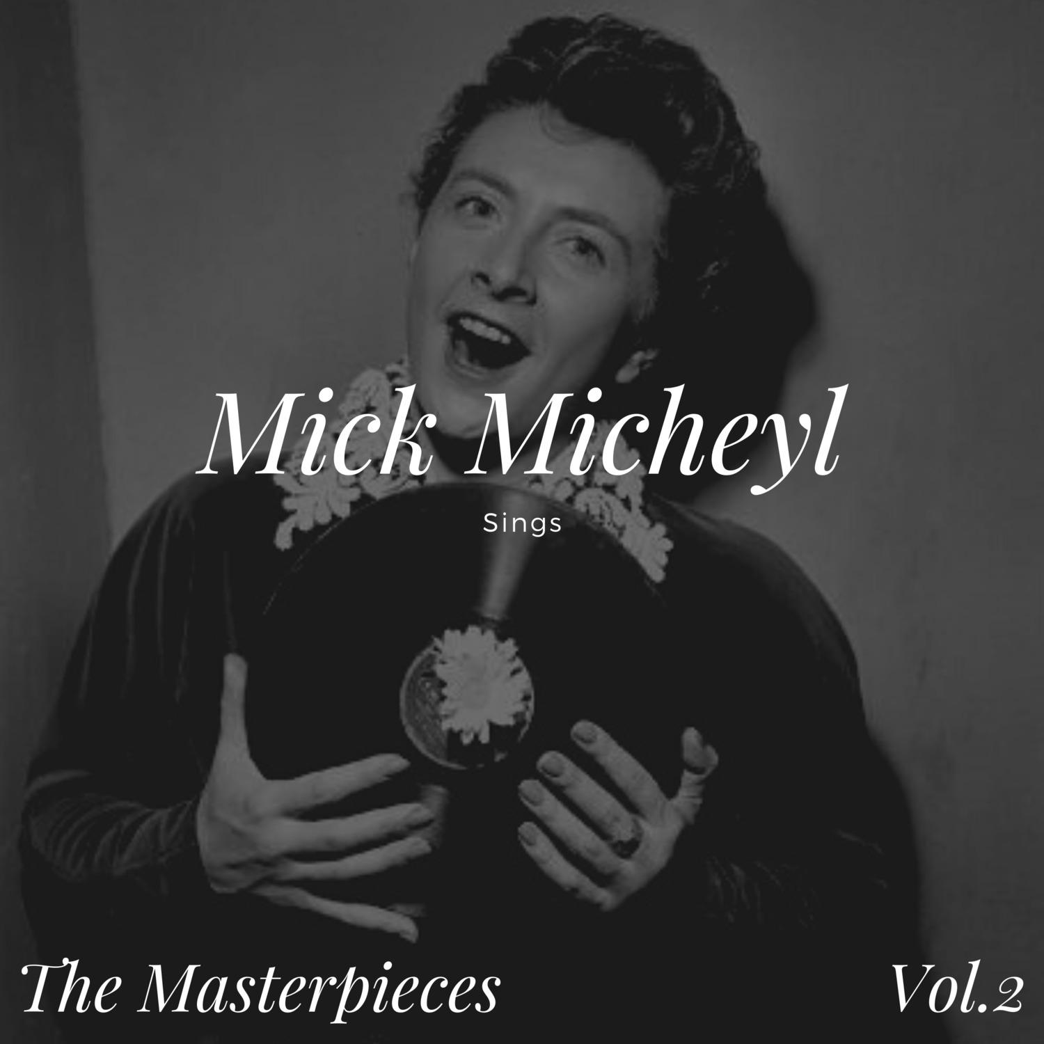 Mick Micheyl - The Masterpieces, Vol. 2