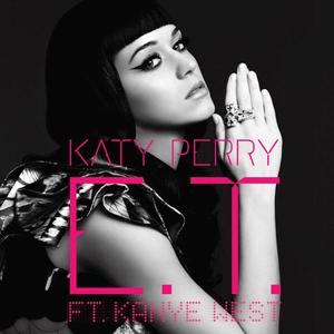 E.T. (feat. Kanye West) - Katy Perry (Karaoke Version) 带和声伴奏 （降4半音）