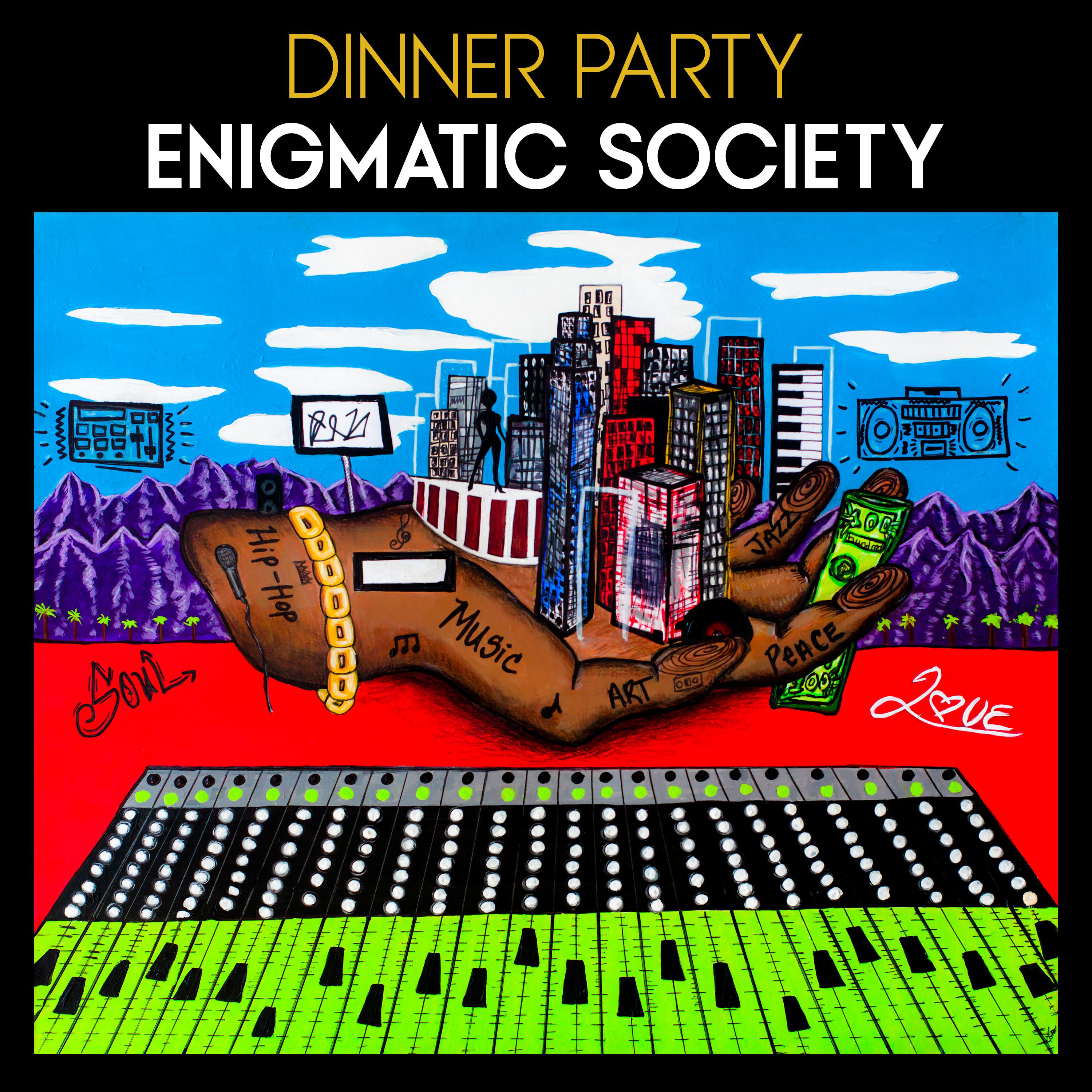 Dinner Party - For Granted