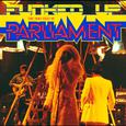 Funked Up: The Very Best Of Parliament