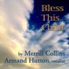 MERRILL COLLINS - Bless This Child