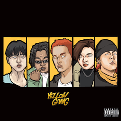 Yellow Gang 2021 CYPHER