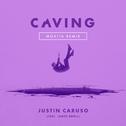 Caving (feat. James Droll) [Mokita Remix]专辑