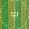 T-Y-Z专辑