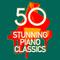 50 Stunning Piano Classics专辑