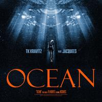 Jacquees、TK Kravitz - Ocean