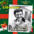 Christmas At Liberace's (Original Album 1952)