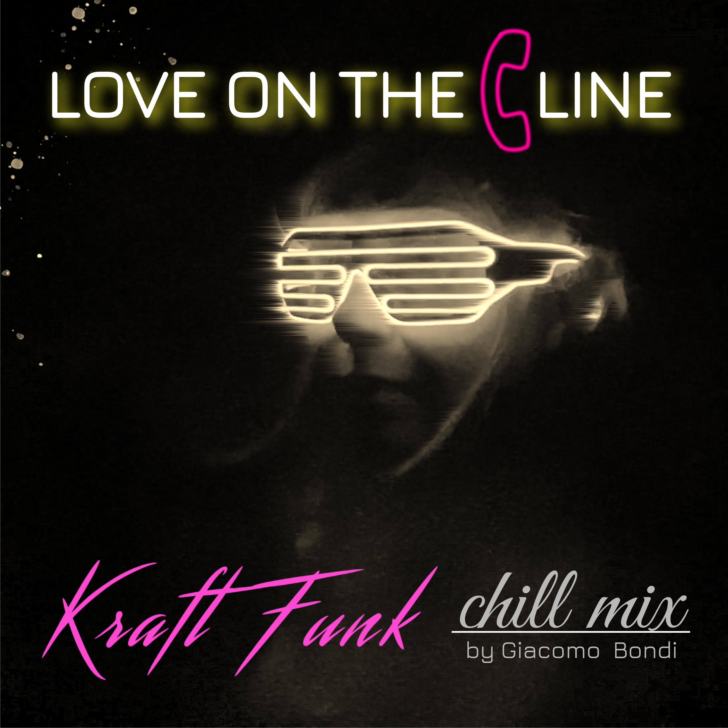 Love On The Line (Chill Mix)