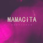 MAMACITA专辑