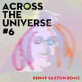 Across The Universe [Re-Recorded Remix #6]