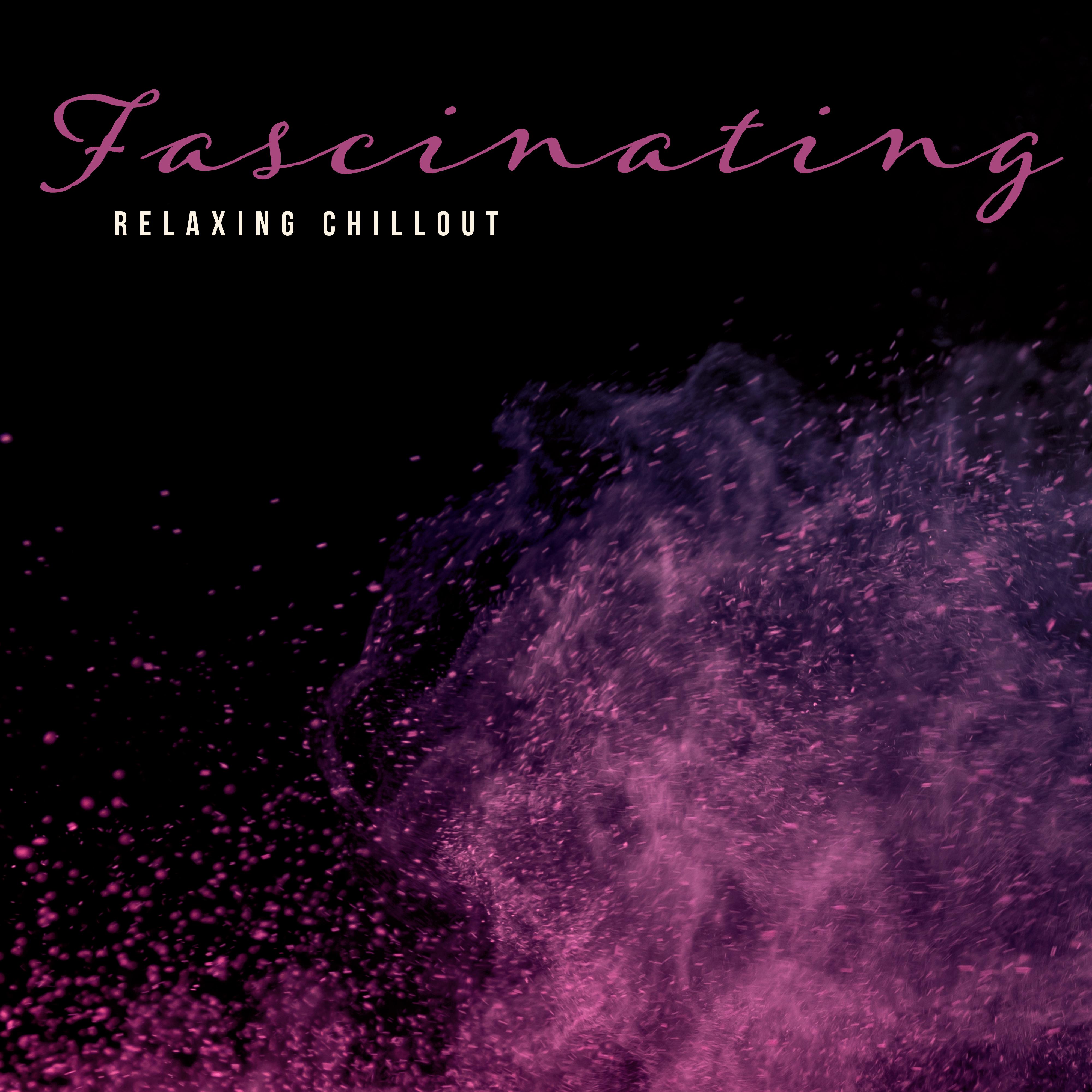 Fascinating Relaxing Chillout – Electronic Music Compilation for Total Rest After a Hard Day