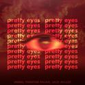 pretty eyes (feat. Jack Miller)专辑