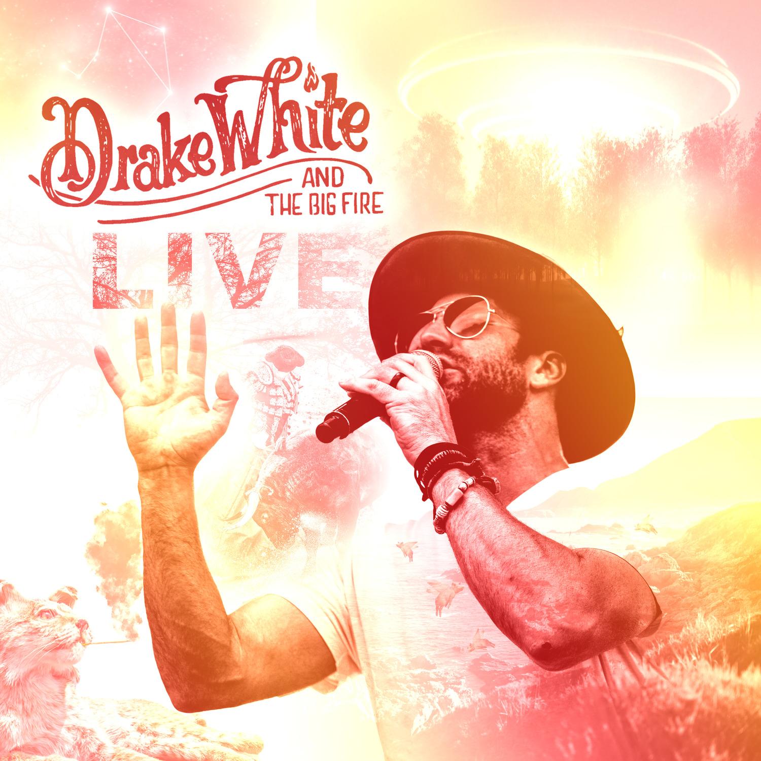 Drake White and the Big Fire (Live)