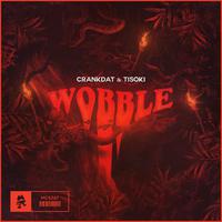 Wobble(DJ欣赏版) 伴奏-Crankdat&Tisoki