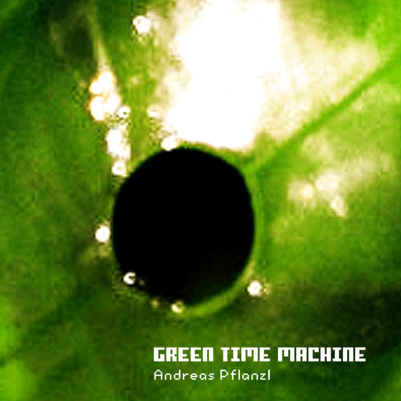 Green Time Machine