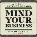 MIND YOUR BUSINESS (David Guetta Remix)专辑