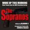 Sopranos, The - "Woke Up This Morning" - Theme from the HBO Series (Alabama 3)专辑