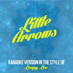 Little Arrows (In the Style of Leapy Lee) [Karaoke Version] - Single专辑