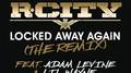 Locked Away Again (The Remix)专辑