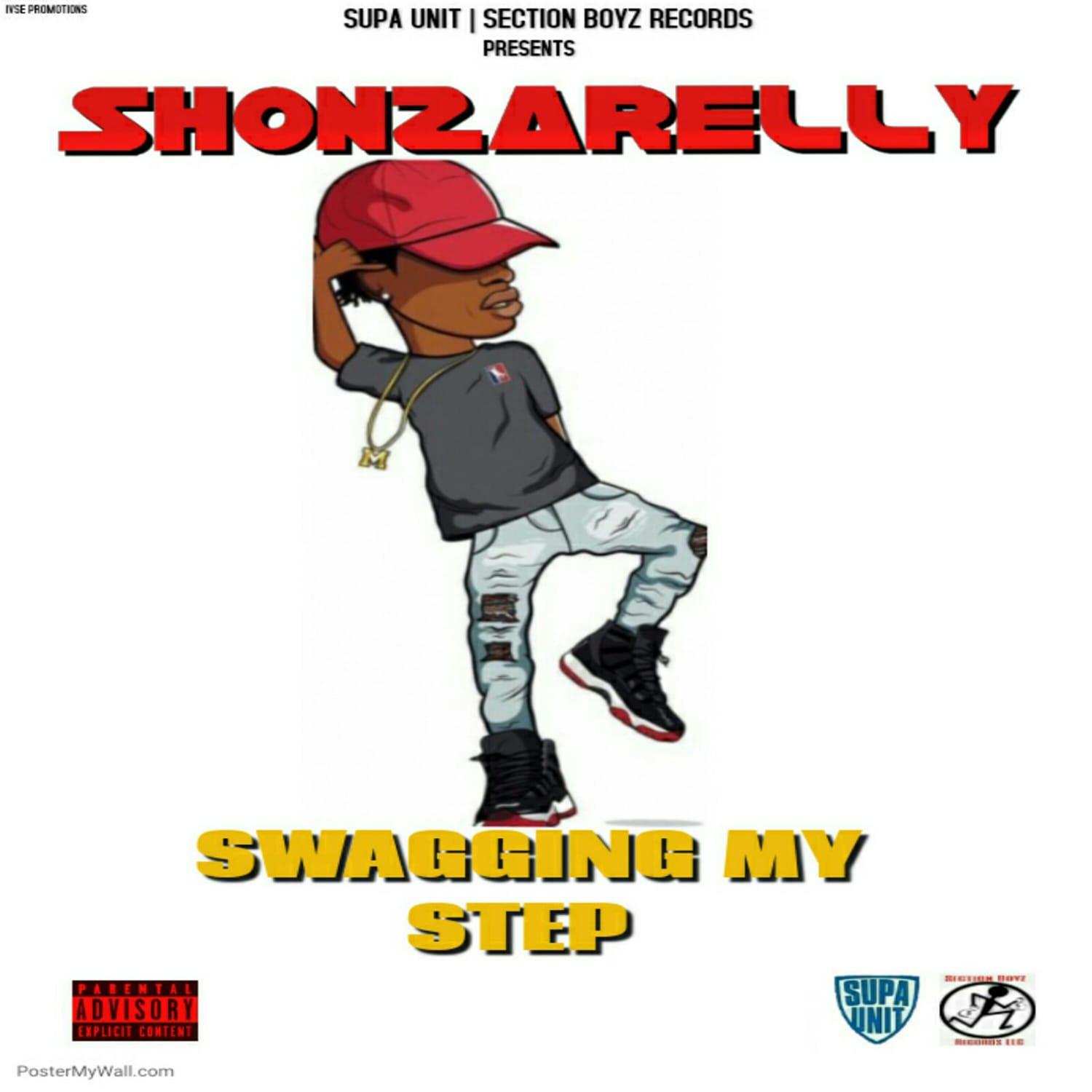 Shonzarelly - Swagging My Step