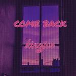 Come Back(pord.by CHXX)专辑