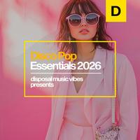Disco Pop Essentials 2026