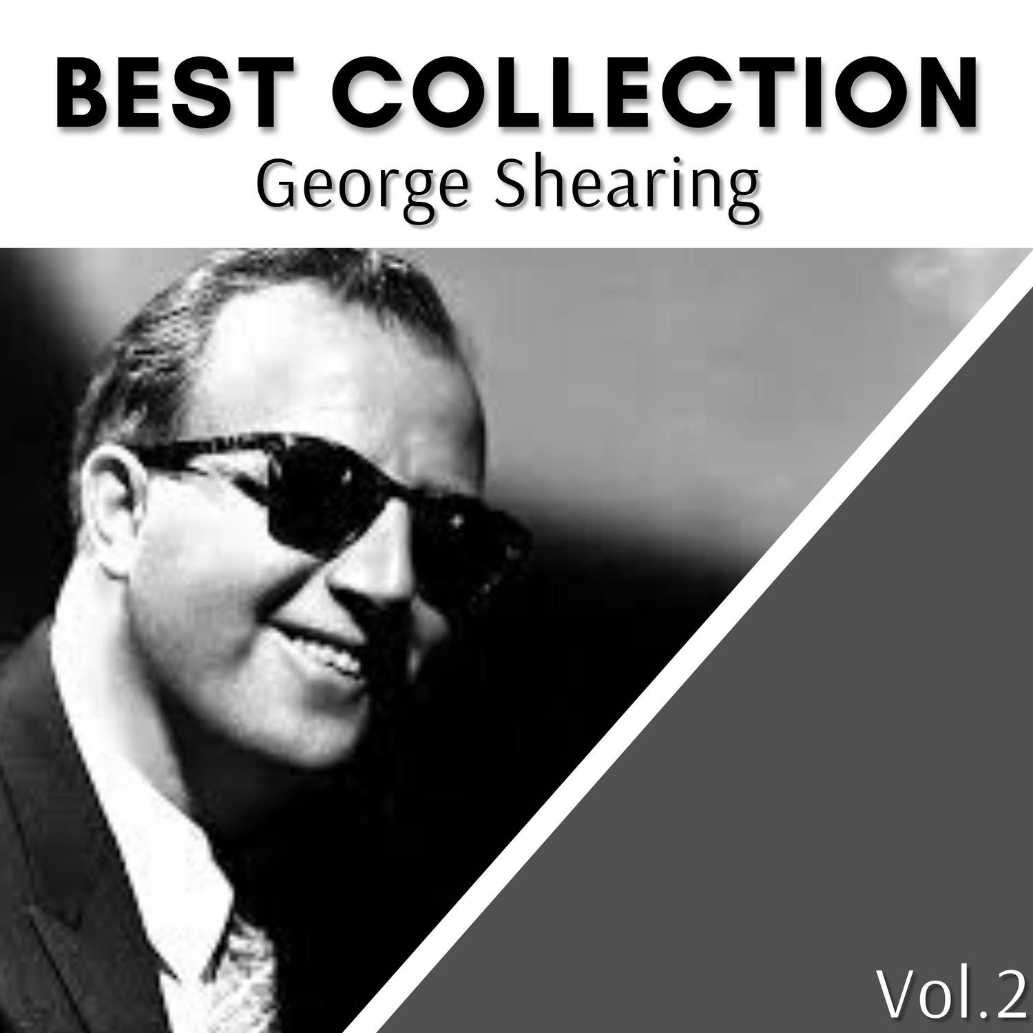 Best Collection George Shearing, Vol. 2