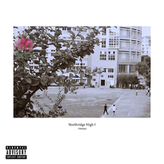 Northridge High I (Mixtape)