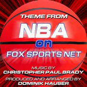 NBA On Fox - Theme from the Fox Sports News Series (Christopher Paul Brady)