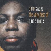 Bittersweet: The Very Best of Nina Simone