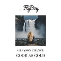 Good As Gold (Flyboy Remix)专辑