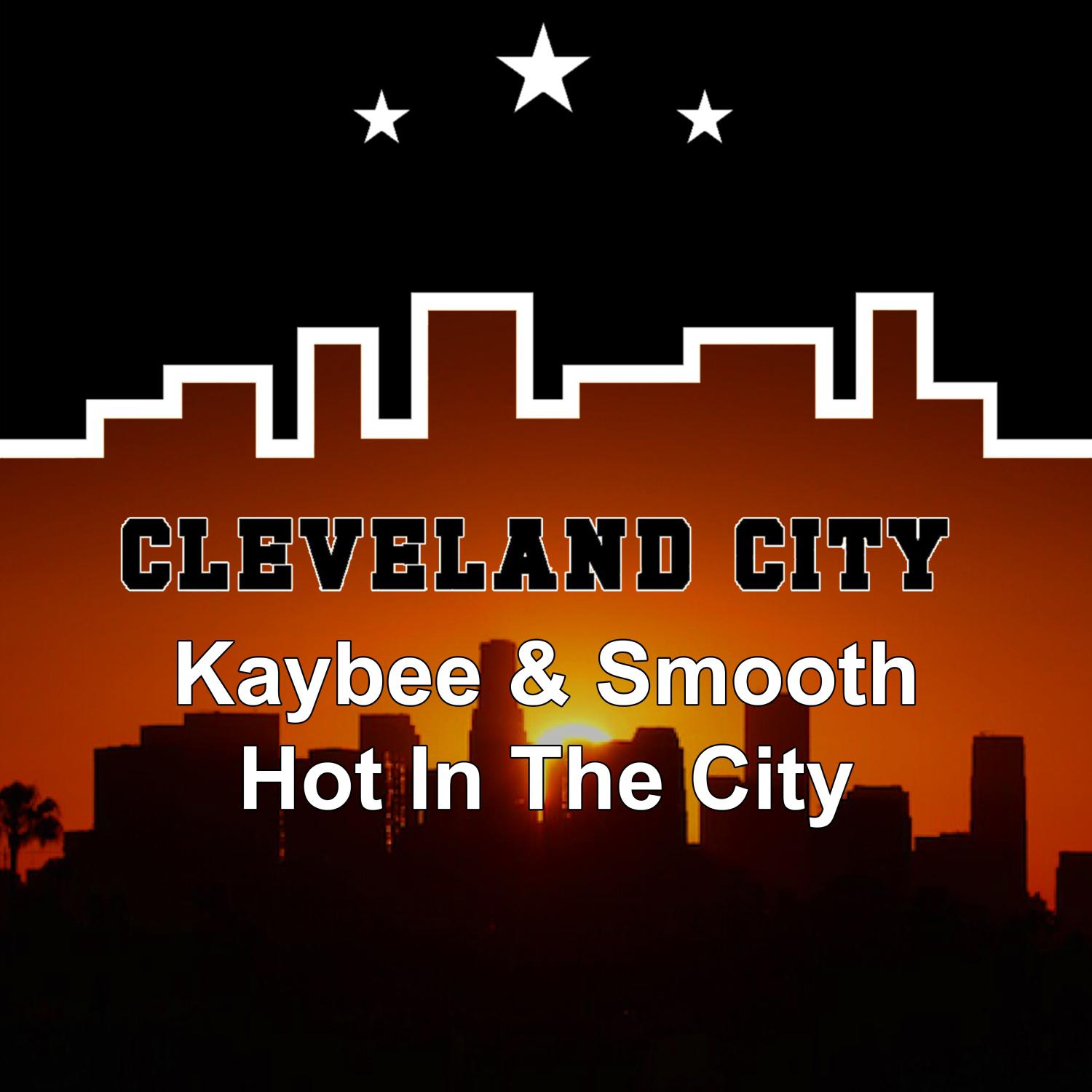 KayBee - Hot in the City