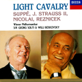 Light Cavalry: Suppe, J. Strauss II, Nicolai, Reznicek