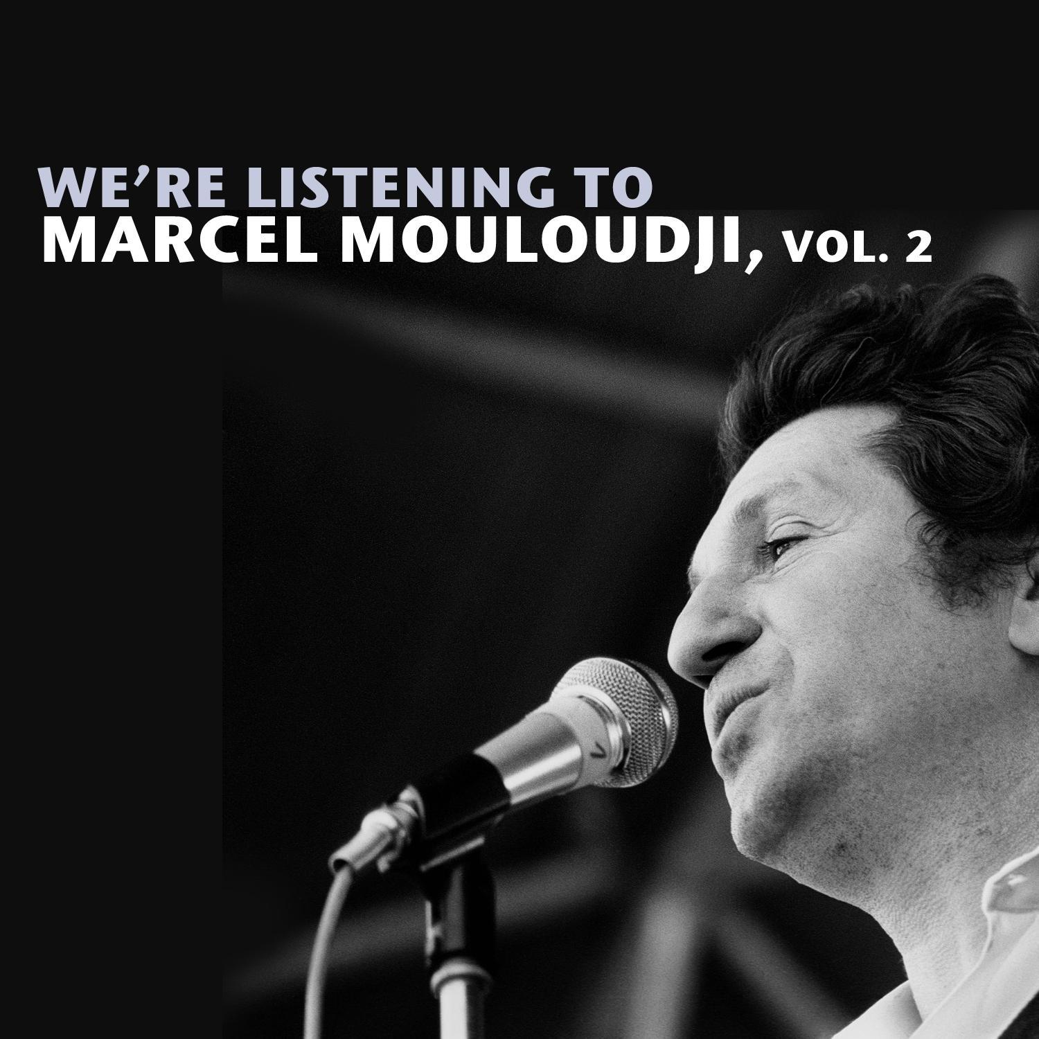 We're Listening To Marcel Mouloudji, Vol. 2