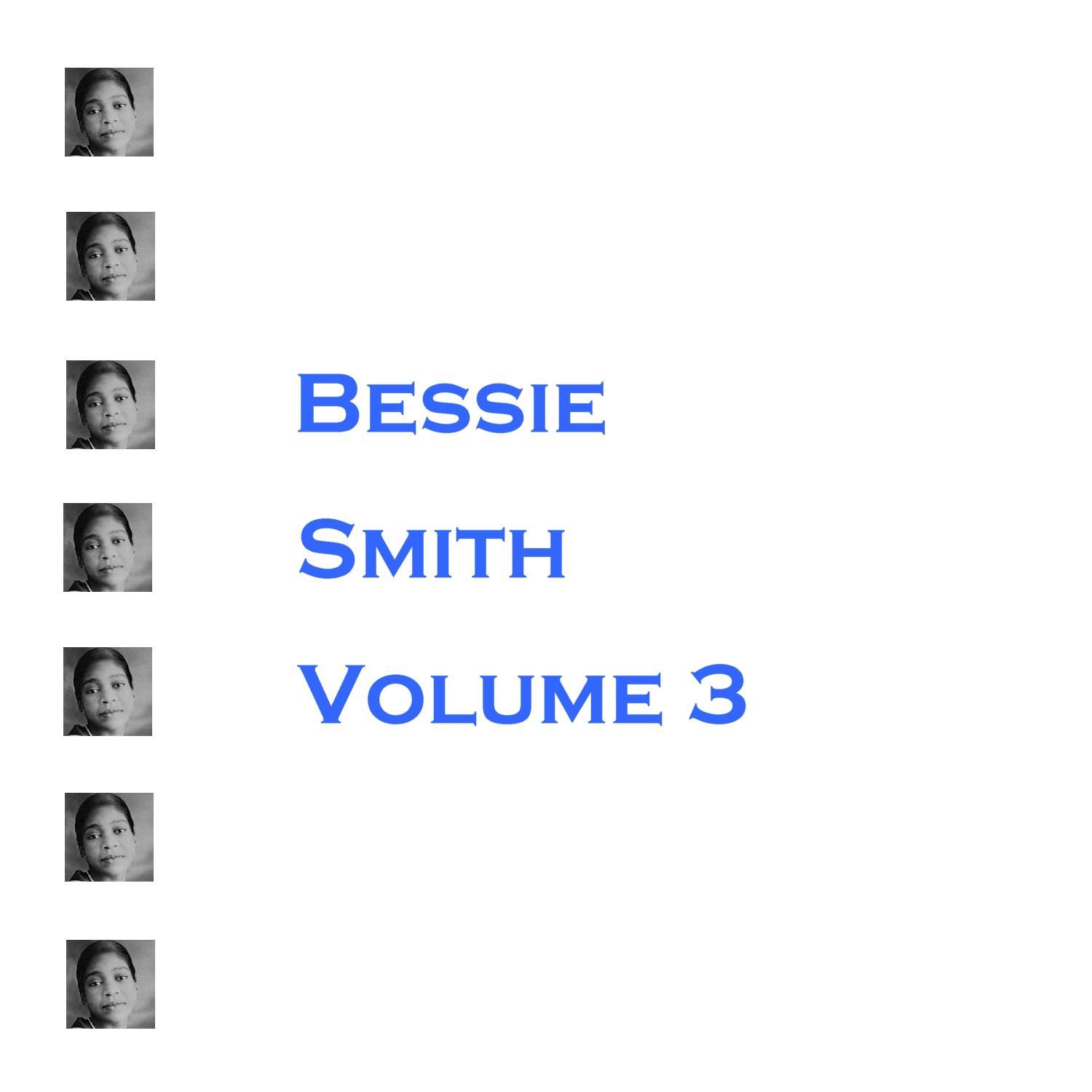 Bessie Smith: Volume 3