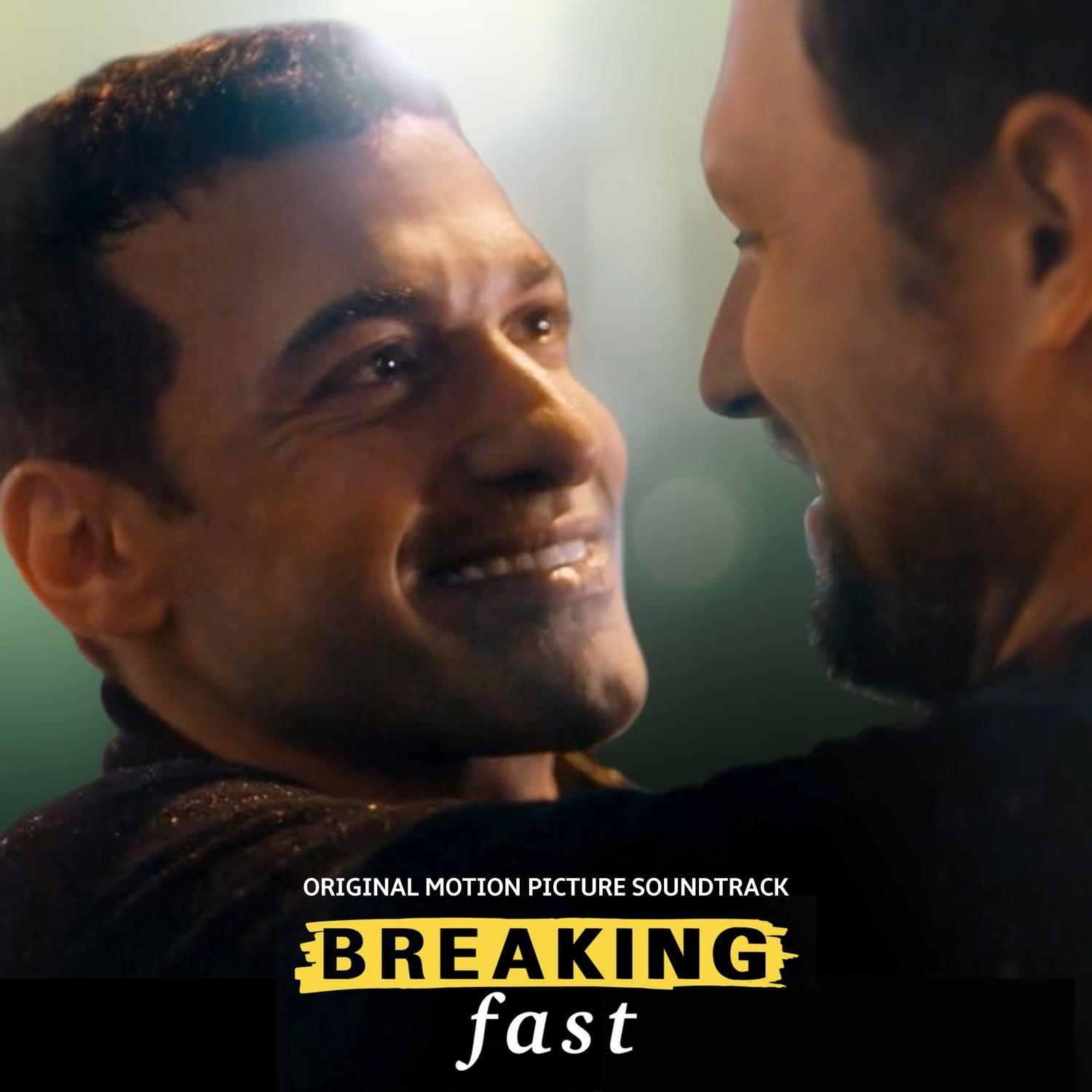 Breaking Fast (Original Motion Picture Soundtrack)
