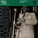 Coleman Hawkins feat. Kenny Clarke, Lausanne 1949 / Swiss Radio Days, Jazz Series Vol.13专辑