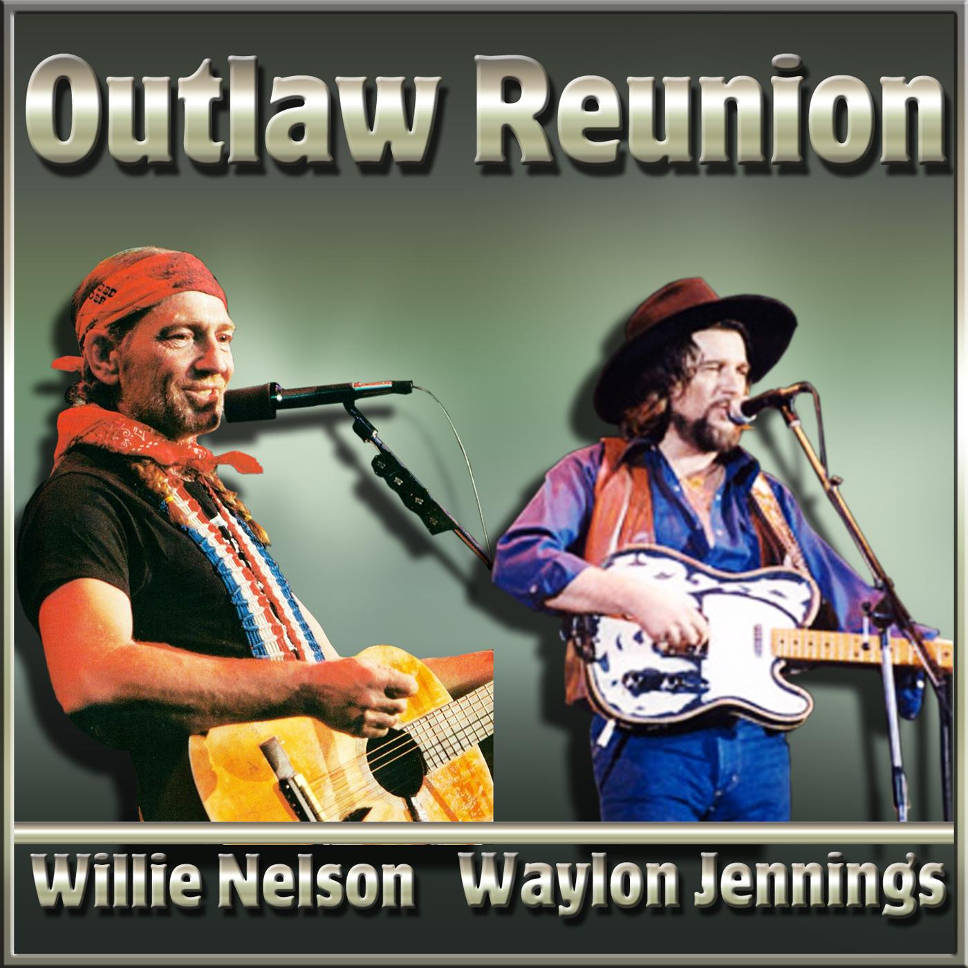 Outlaw Reunion Vol#1