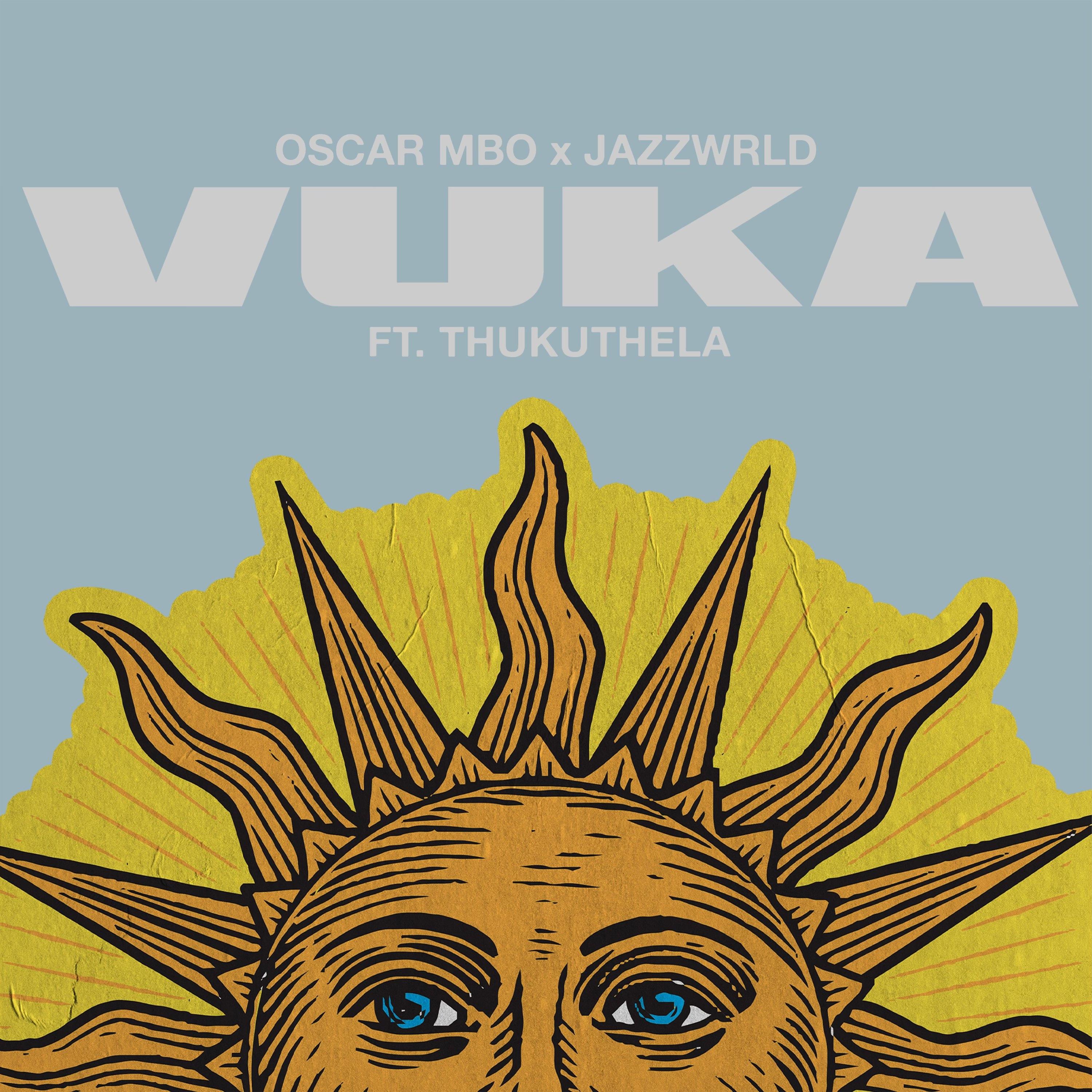 Vuka (feat. Thukuthela)